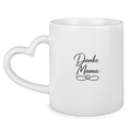 Tasse mit Herzhenkel „Danke Mama“ – 11oz Kaffeetasse mit Herzgriff | Perfektes Muttertag Geschenk