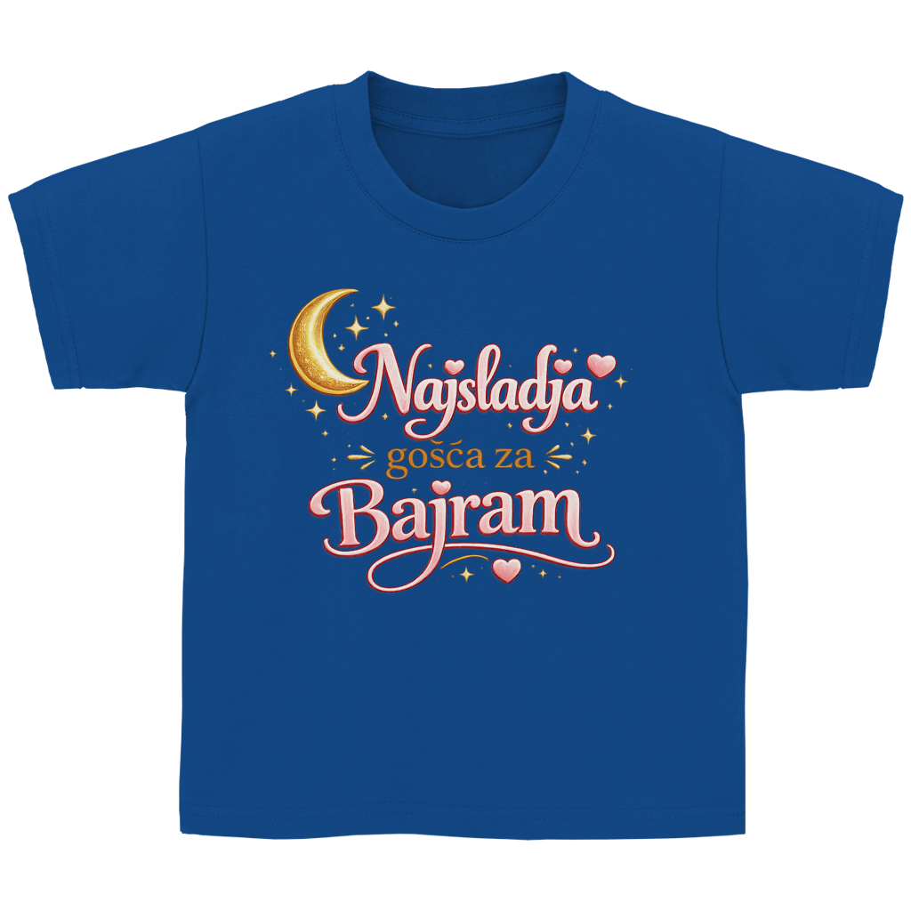 🇧🇦 Najsladja gosca za Bajram – Kinder Basic T-Shirt | Eid Shirt