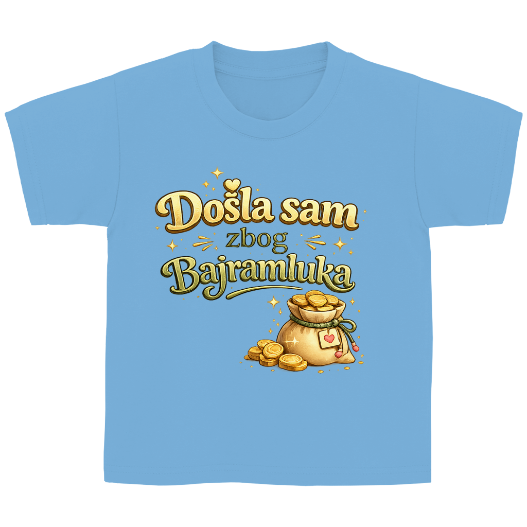 🇧🇦 Dosla sam zbog Bajramluka – Kinder Basic T-Shirt | Eid Shirt