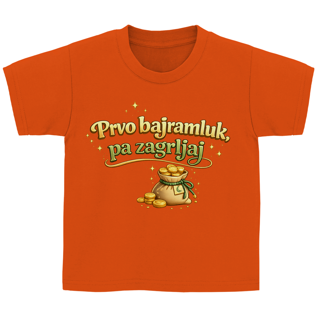 🇧🇦 Prvo Bajramluk pa zagrljaj – Kinder Basic T-Shirt | Eid Shirt