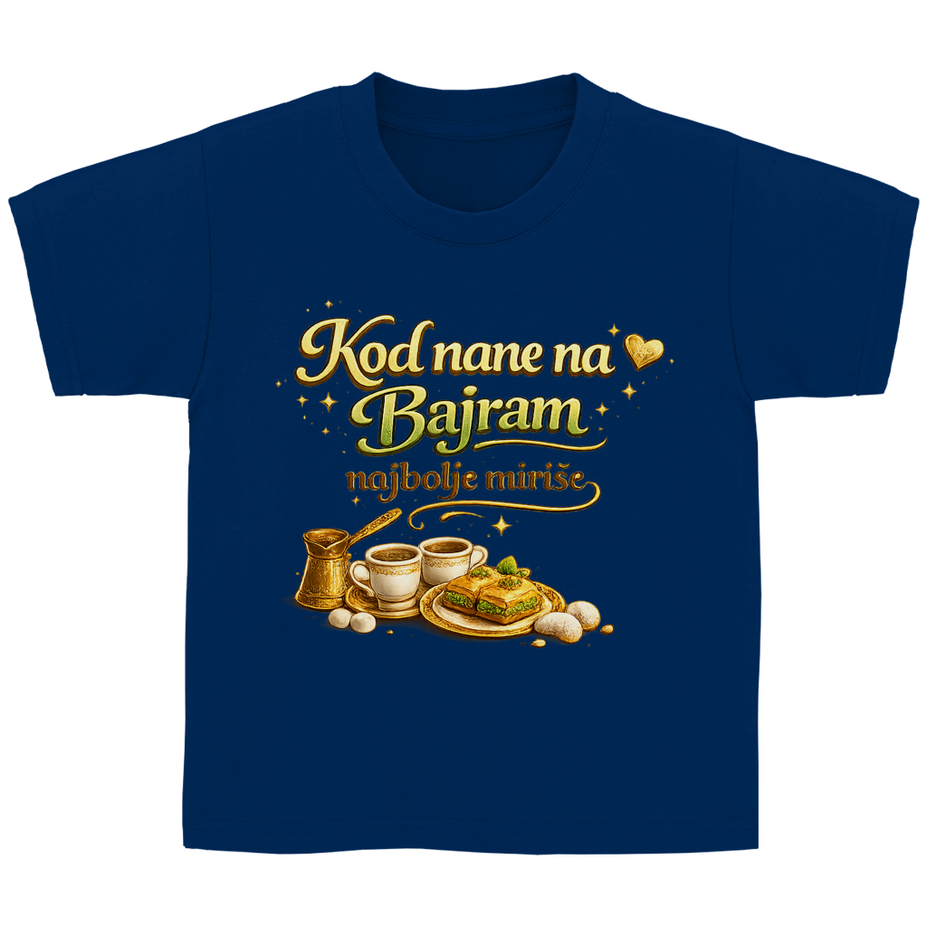 🇧🇦 Kod nane na Bajram najbolje mirise – Kinder Basic T-Shirt | Eid Shirt