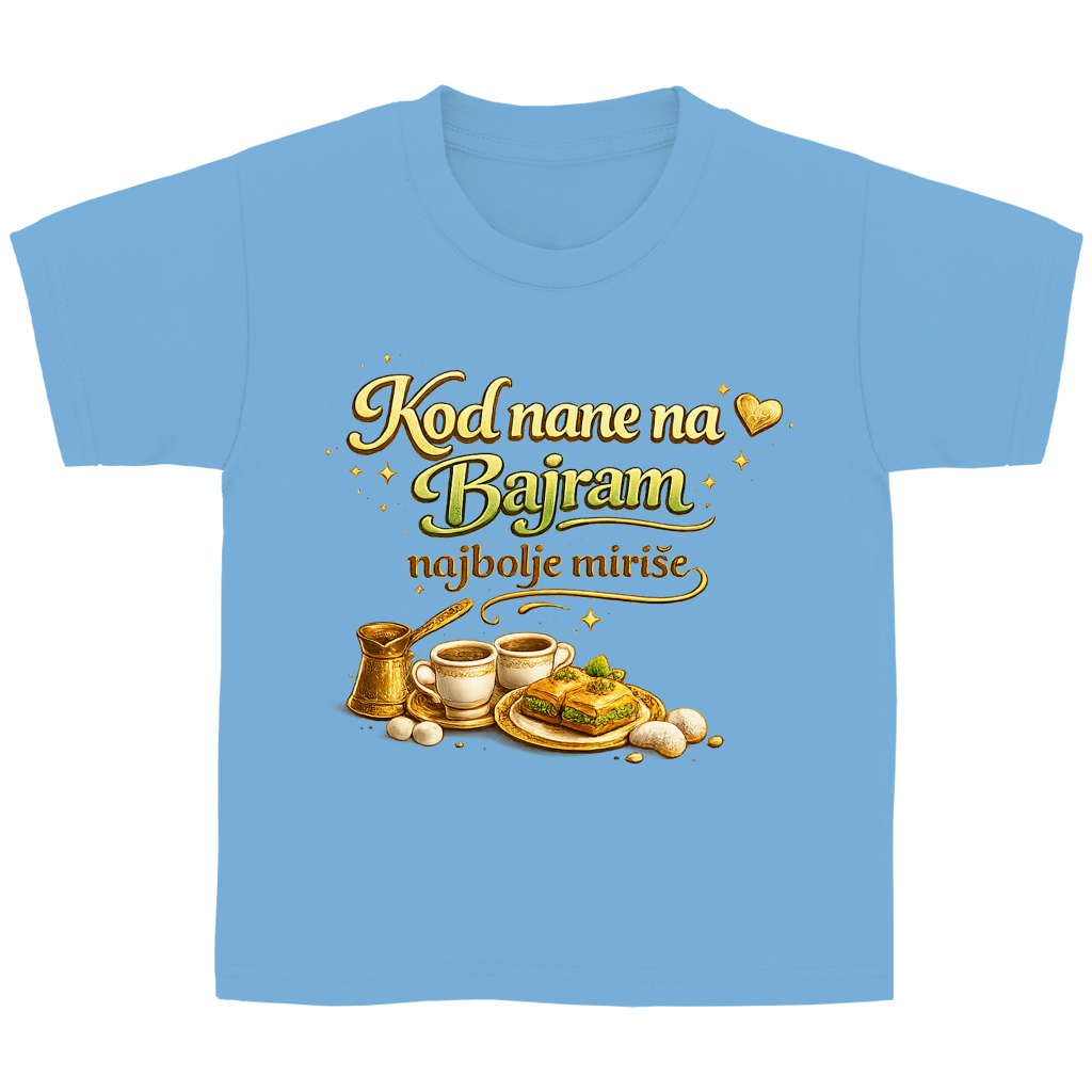 🇧🇦 Kod nane na Bajram najbolje mirise – Kinder Basic T-Shirt | Eid Shirt