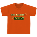 Eid Mode ON – Kinder Basic T-Shirt | Eid Shirt