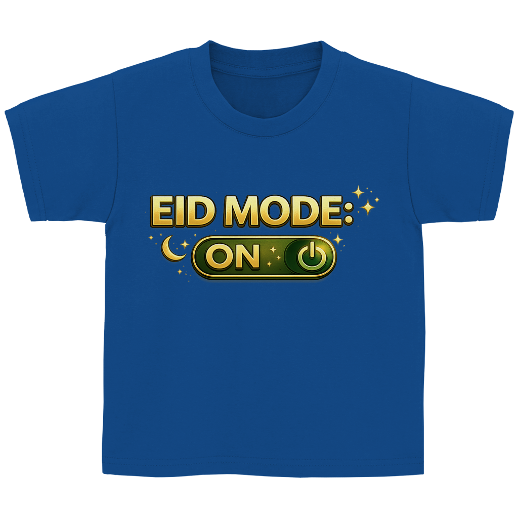 Eid Mode ON – Kinder Basic T-Shirt | Eid Shirt
