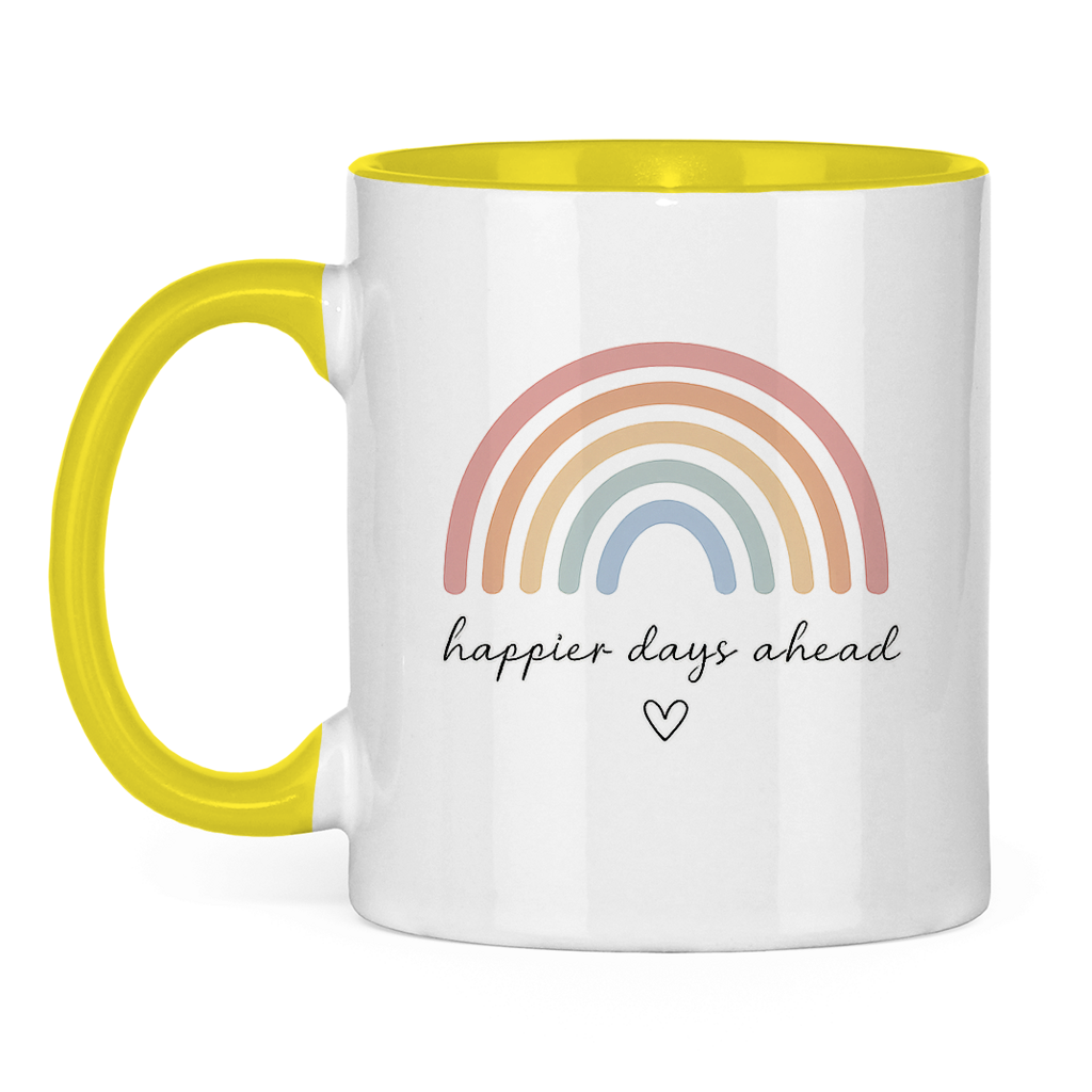 Tasse „Happier Days Ahead“ – Zweifarbige Keramiktasse mit Rainbow Design & positivem Motiv