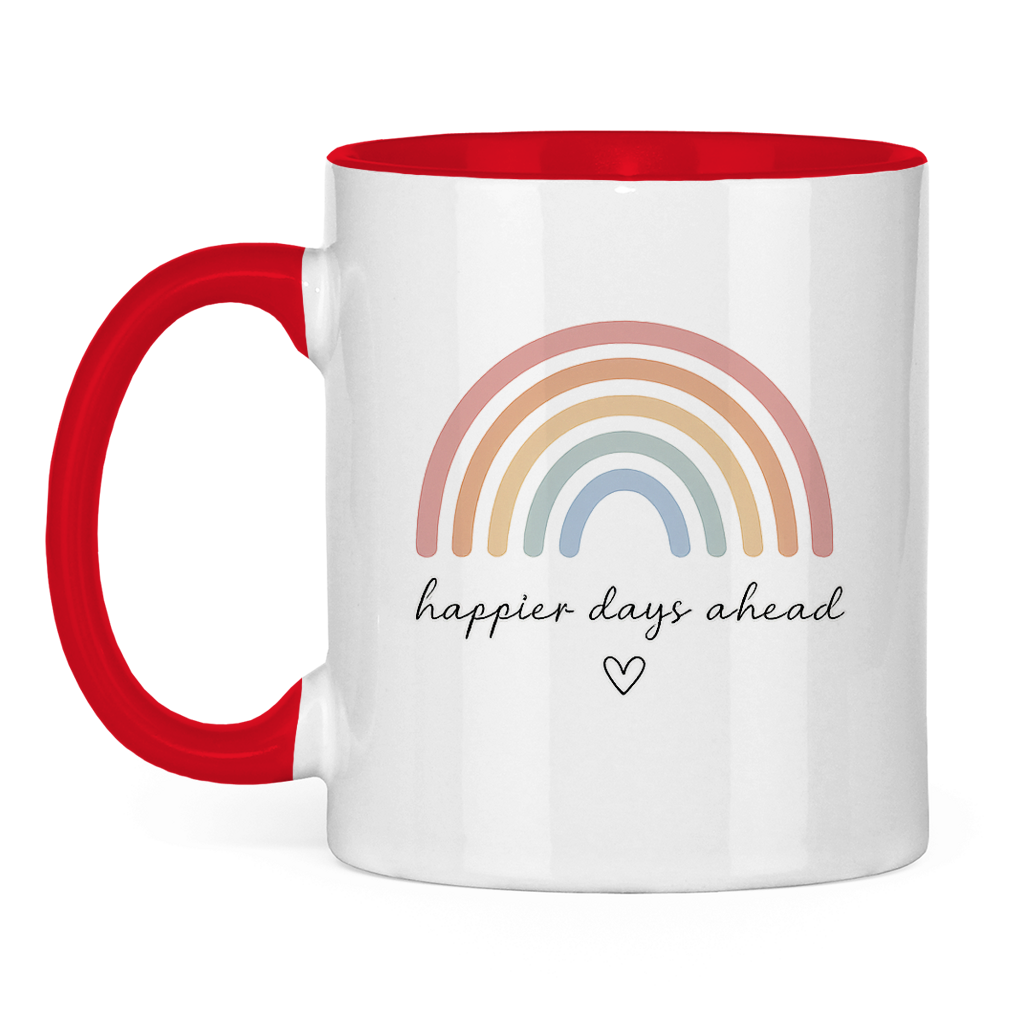 Tasse „Happier Days Ahead“ – Zweifarbige Keramiktasse mit Rainbow Design & positivem Motiv