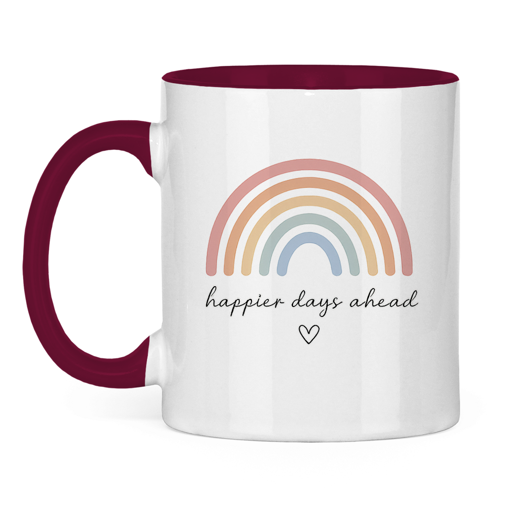 Tasse „Happier Days Ahead“ – Zweifarbige Keramiktasse mit Rainbow Design & positivem Motiv