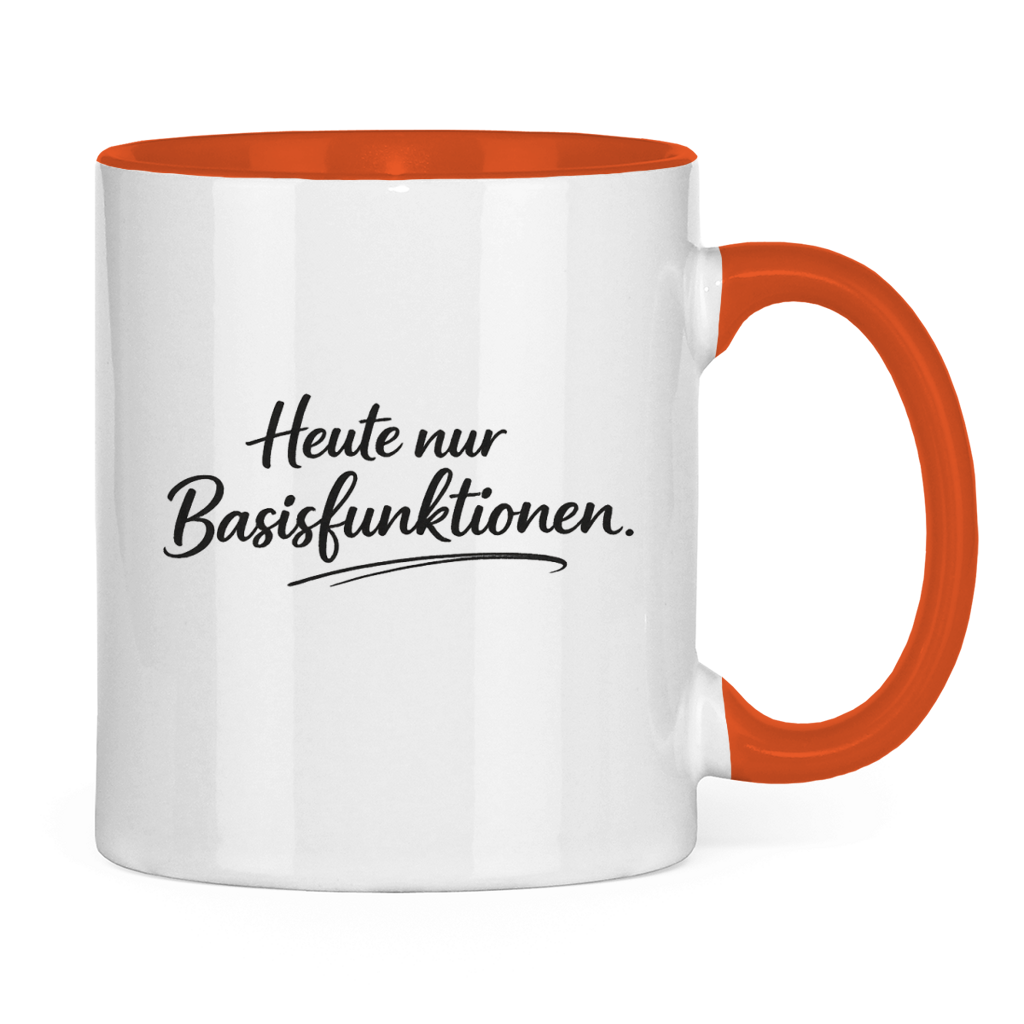 Lustige Tasse „Heute nur Basisfunktionen.“