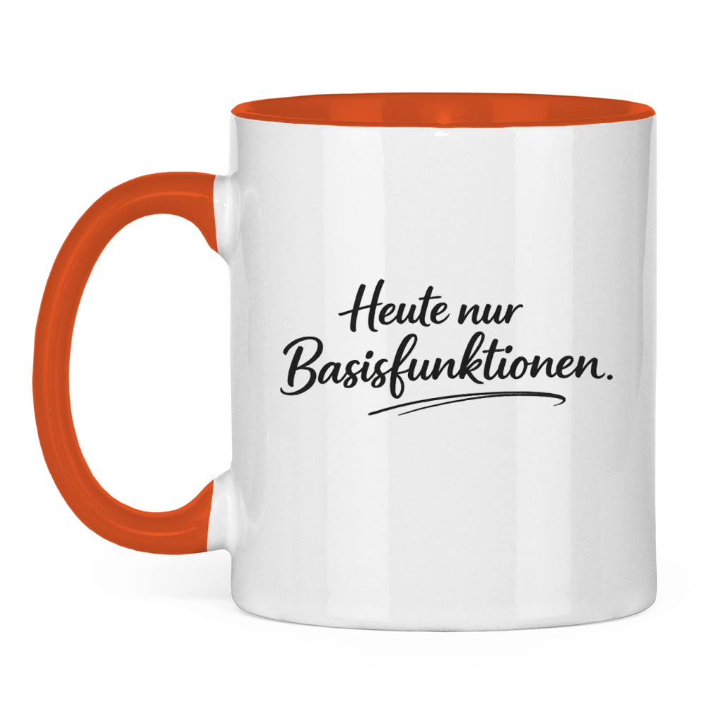 Lustige Tasse „Heute nur Basisfunktionen.“