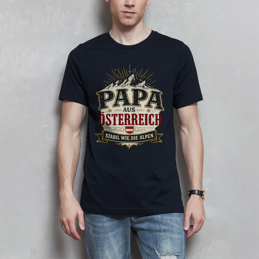 Herren T-Shirt „Papa aus Österreich – stabil wie die Alpen“ | Vatertag Geschenk