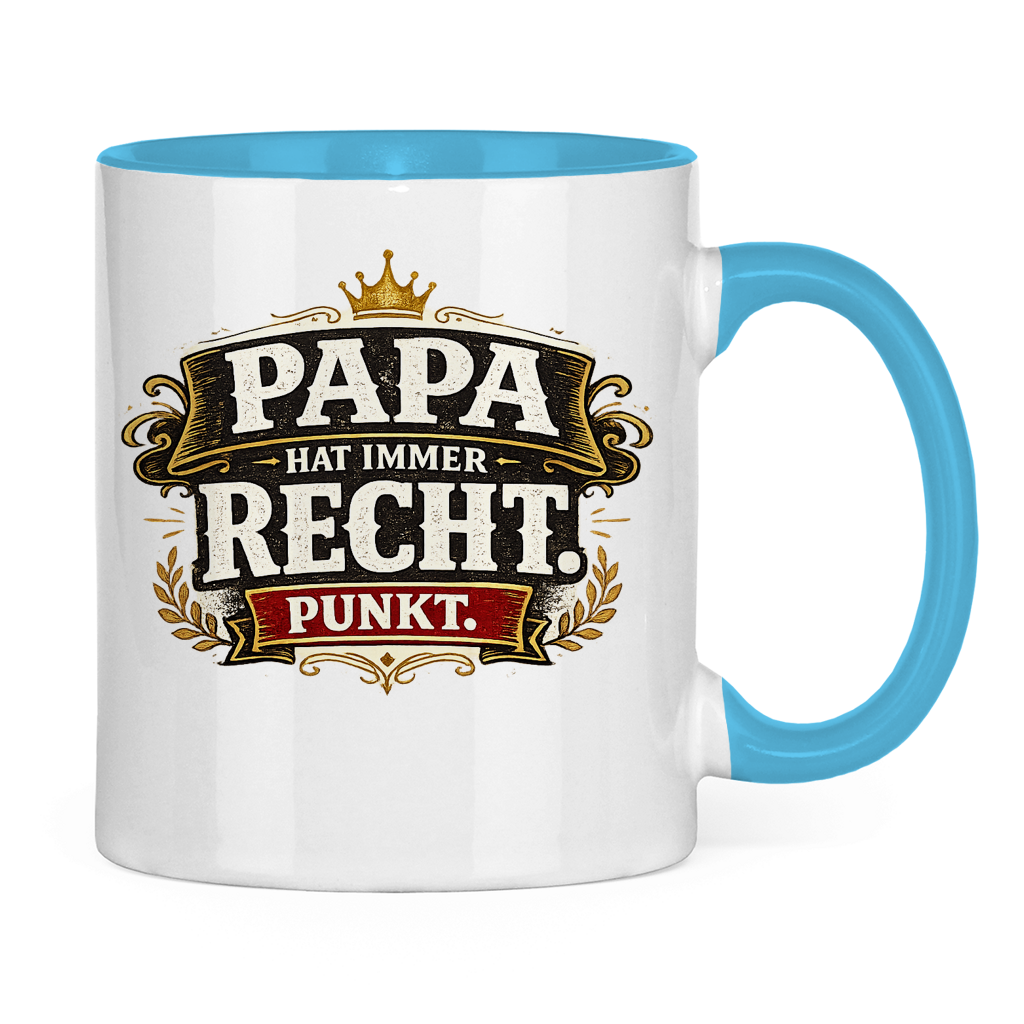 Zweifarbige Tasse „Papa hat immer recht“ – Lustige Papa Keramiktasse Geschenkidee