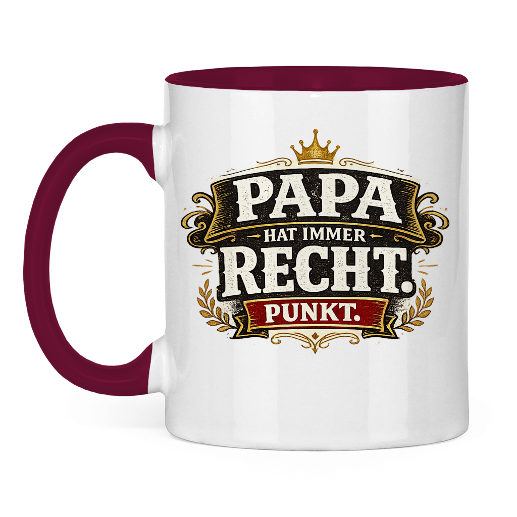 Zweifarbige Tasse „Papa hat immer recht“ – Lustige Papa Keramiktasse Geschenkidee