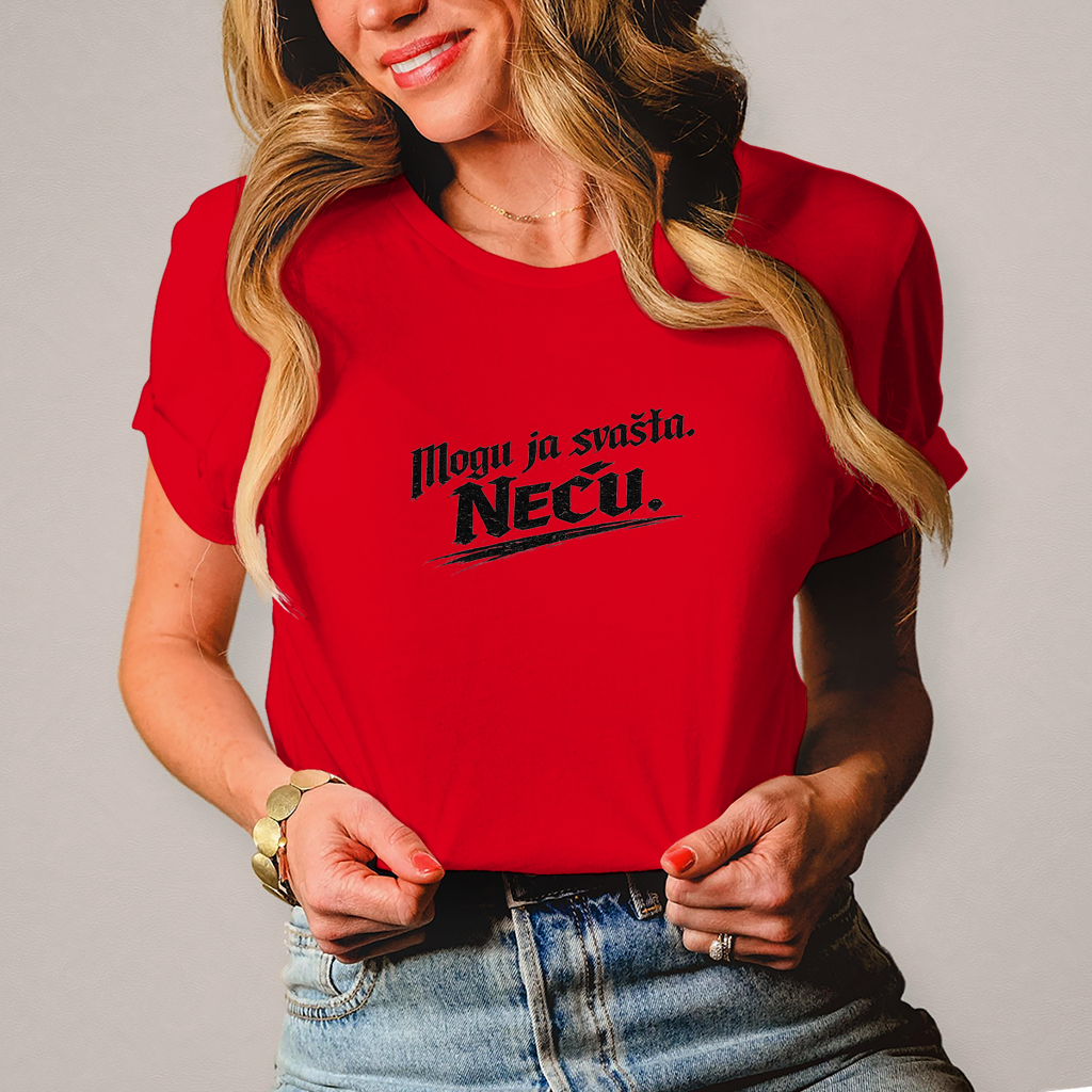 Damen T-Shirt „Mogu ja svašta. Neću.“ – Balkanski Humor Streetwear Shirt
