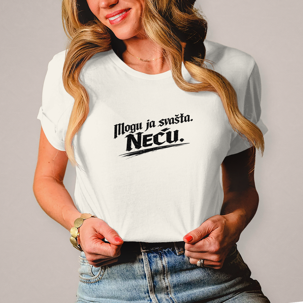 Damen T-Shirt „Mogu ja svašta. Neću.“ – Balkanski Humor Streetwear Shirt