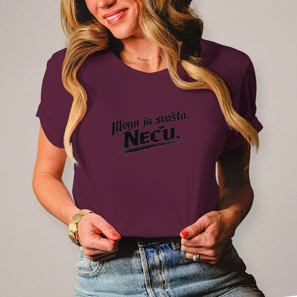 Damen T-Shirt „Mogu ja svašta. Neću.“ – Balkanski Humor Streetwear Shirt