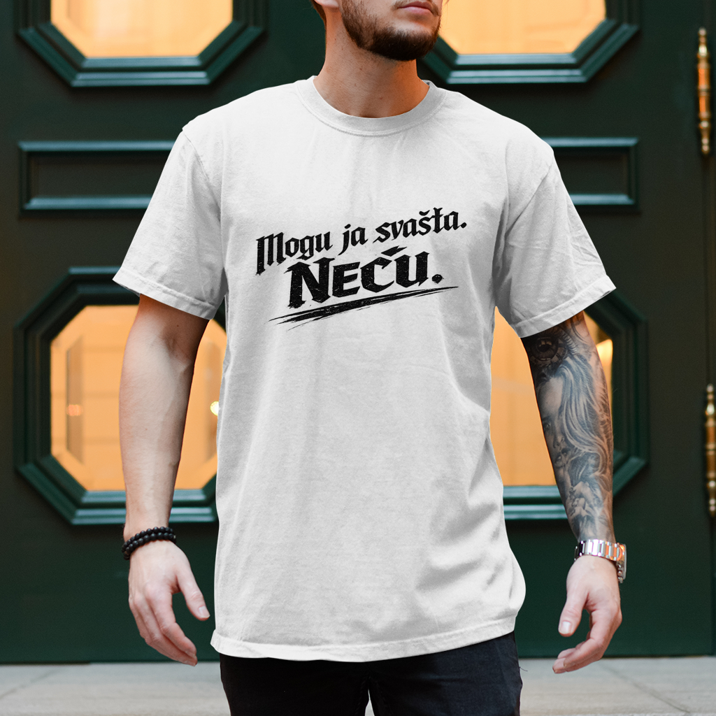 Herren T-Shirt „Mogu ja svašta. Neću.“ – Balkanski Humor Streetwear Shirt