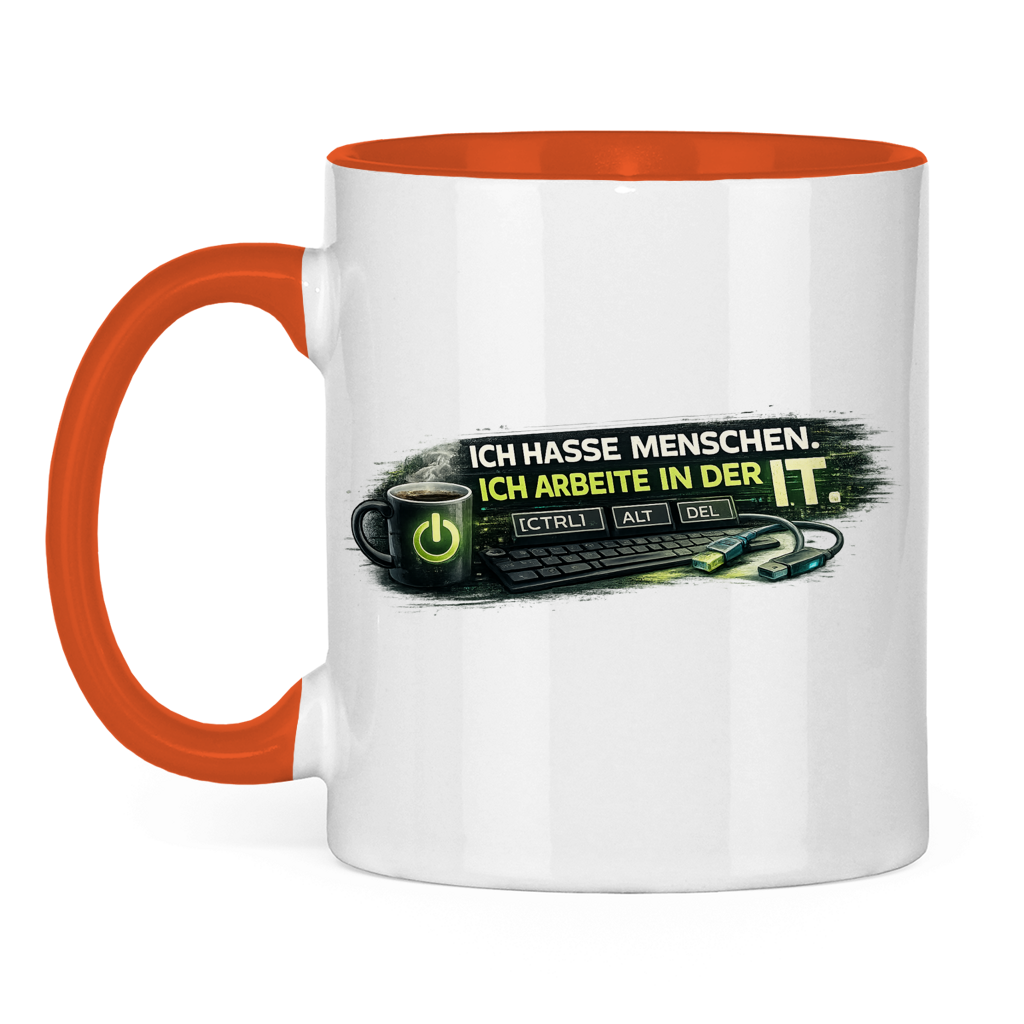 Ich hasse Menschen, ich arbeite in der IT Tasse