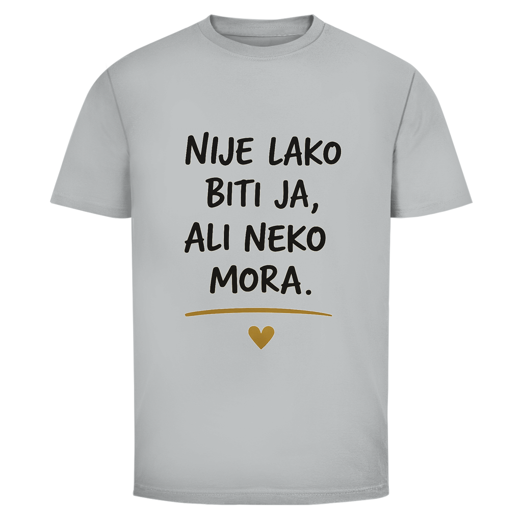 Herren T-Shirt Nije lako biti ja