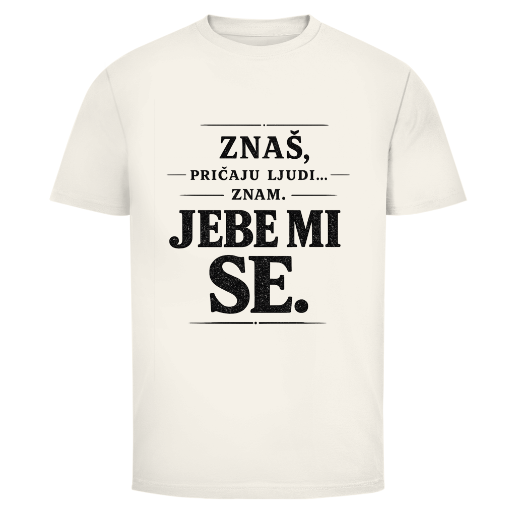Znaš, Pričaju Ljudi Herren T-Shirt Mehr Farben