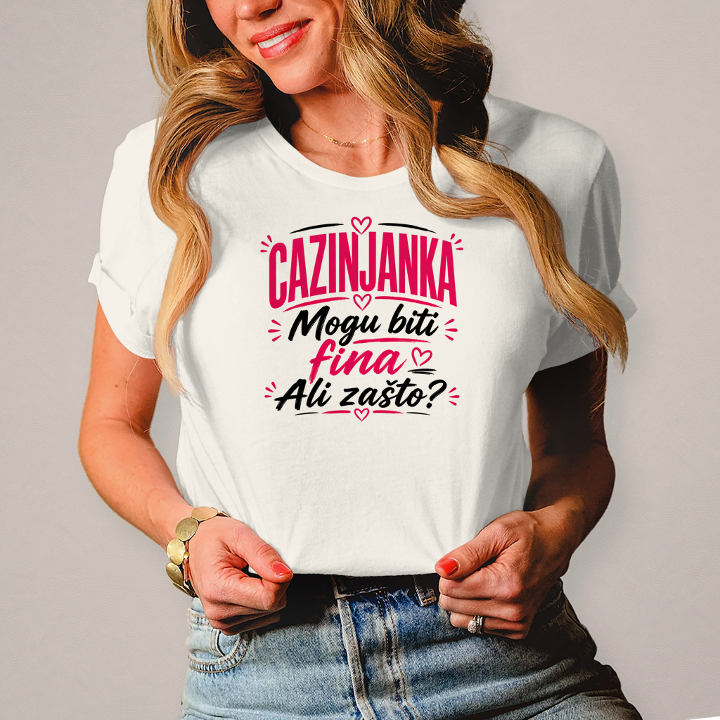 Damen T-Shirt Cazinjanka zasto da budem fina