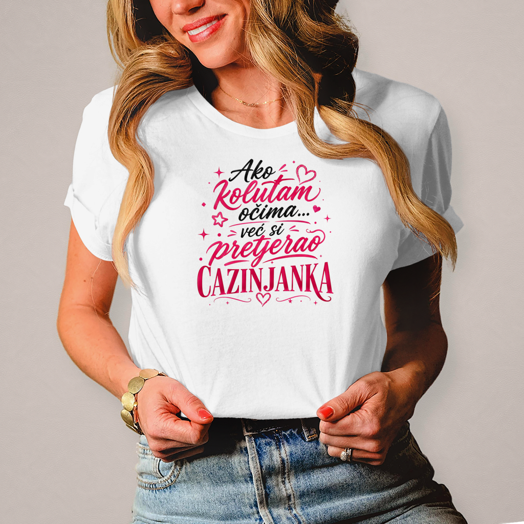 Damen T-Shirt Cazinjanka pretjerao si
