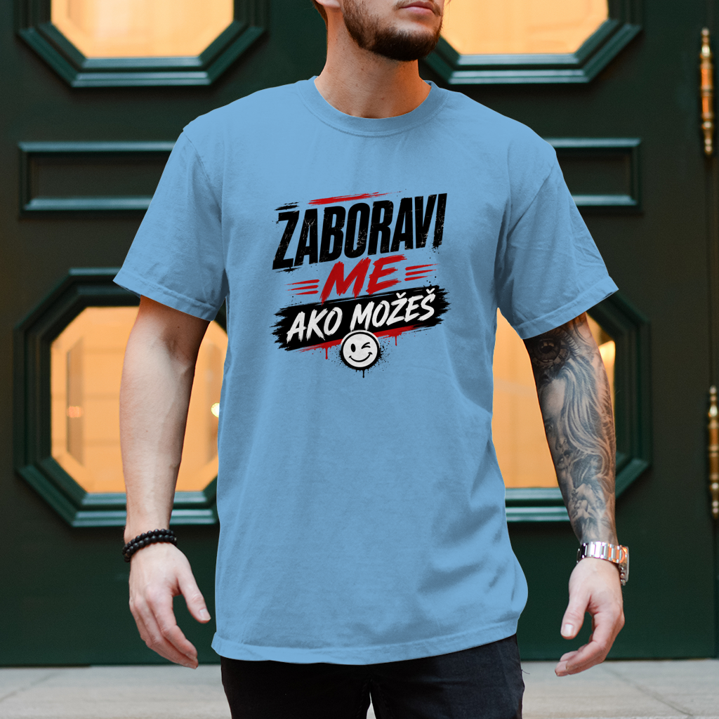 Herren T-Shirt Zaboravi me ako mozes