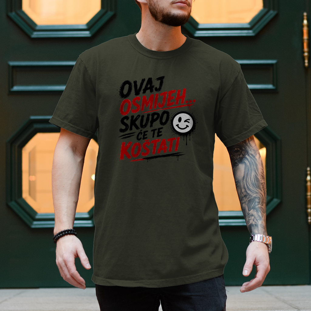 Herren T-Shirt Ovaj osmijeh skupo ce te kostati