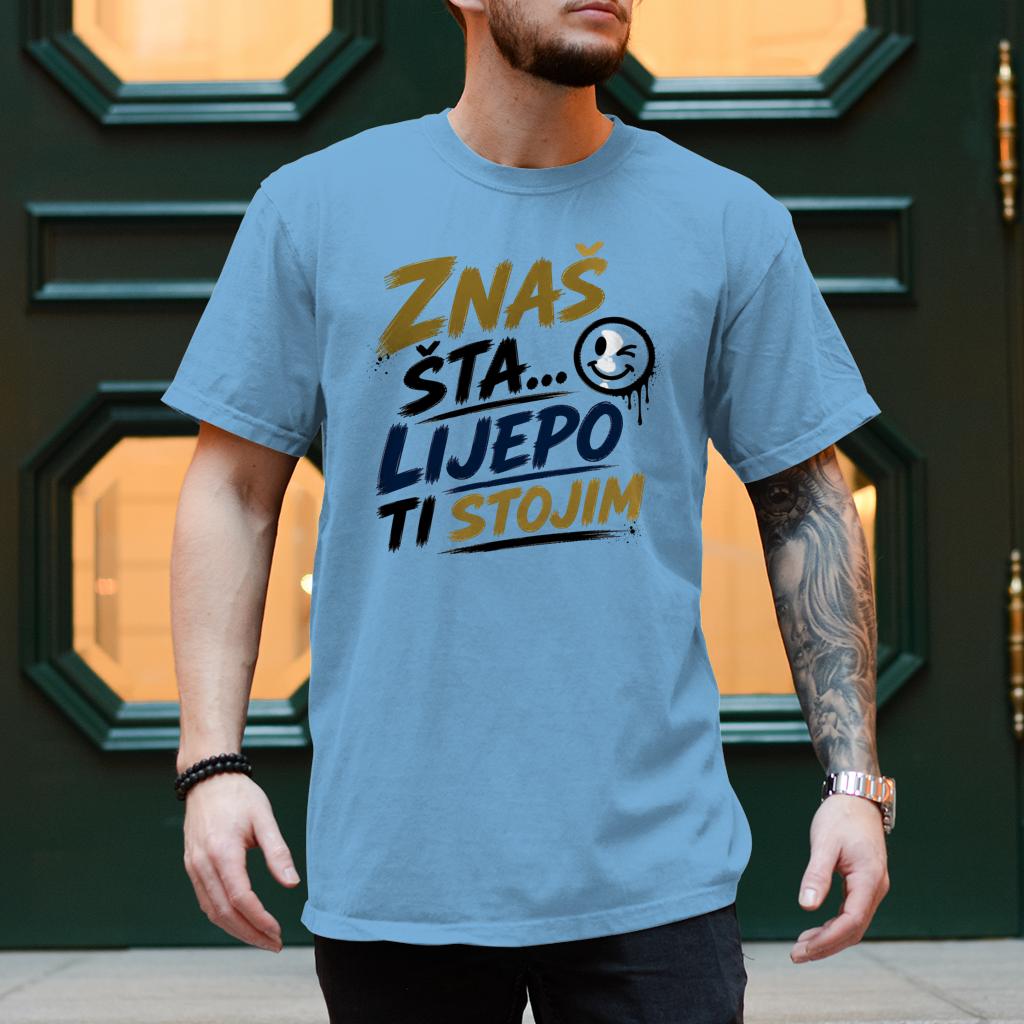 Herren T-Shirt Lijepo ti stojim