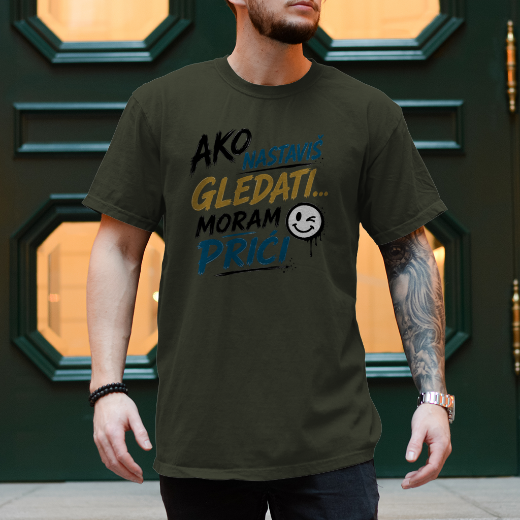 Herren T-Shirt Ako nastavis gledati moram prici