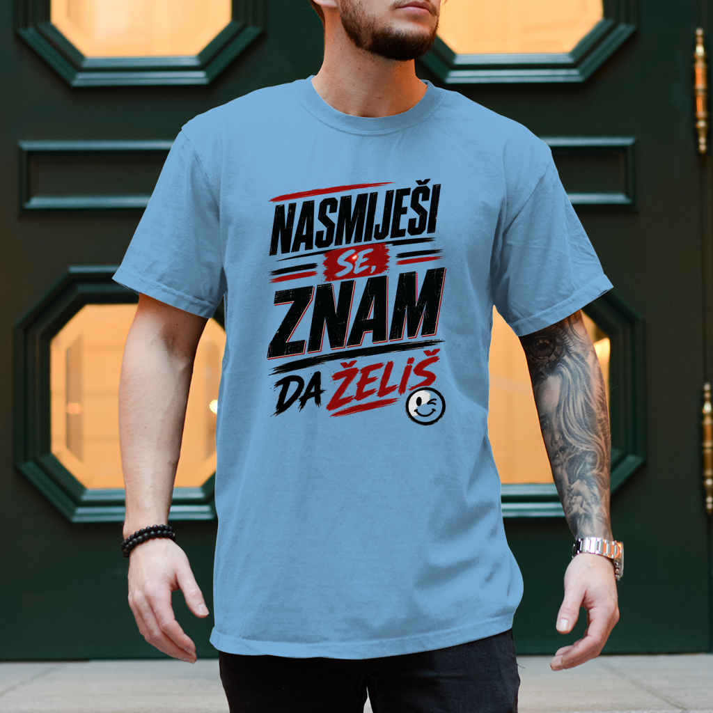 Herren T-Shirt Nasmijesi se znam da zelis
