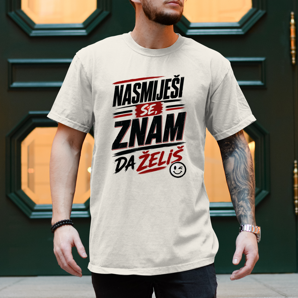 Herren T-Shirt Nasmijesi se znam da zelis