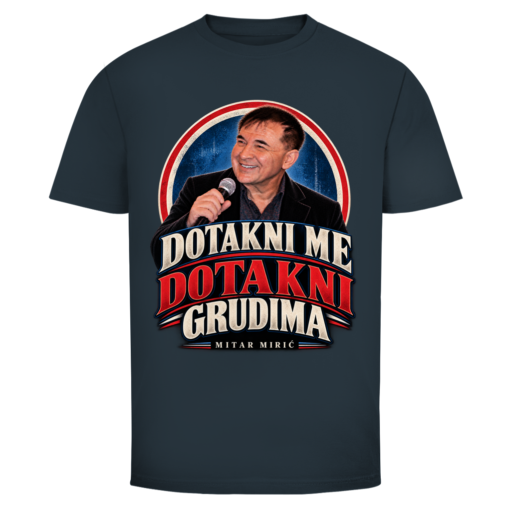 Herren T-Shirt Dotakni me Mitar Miric