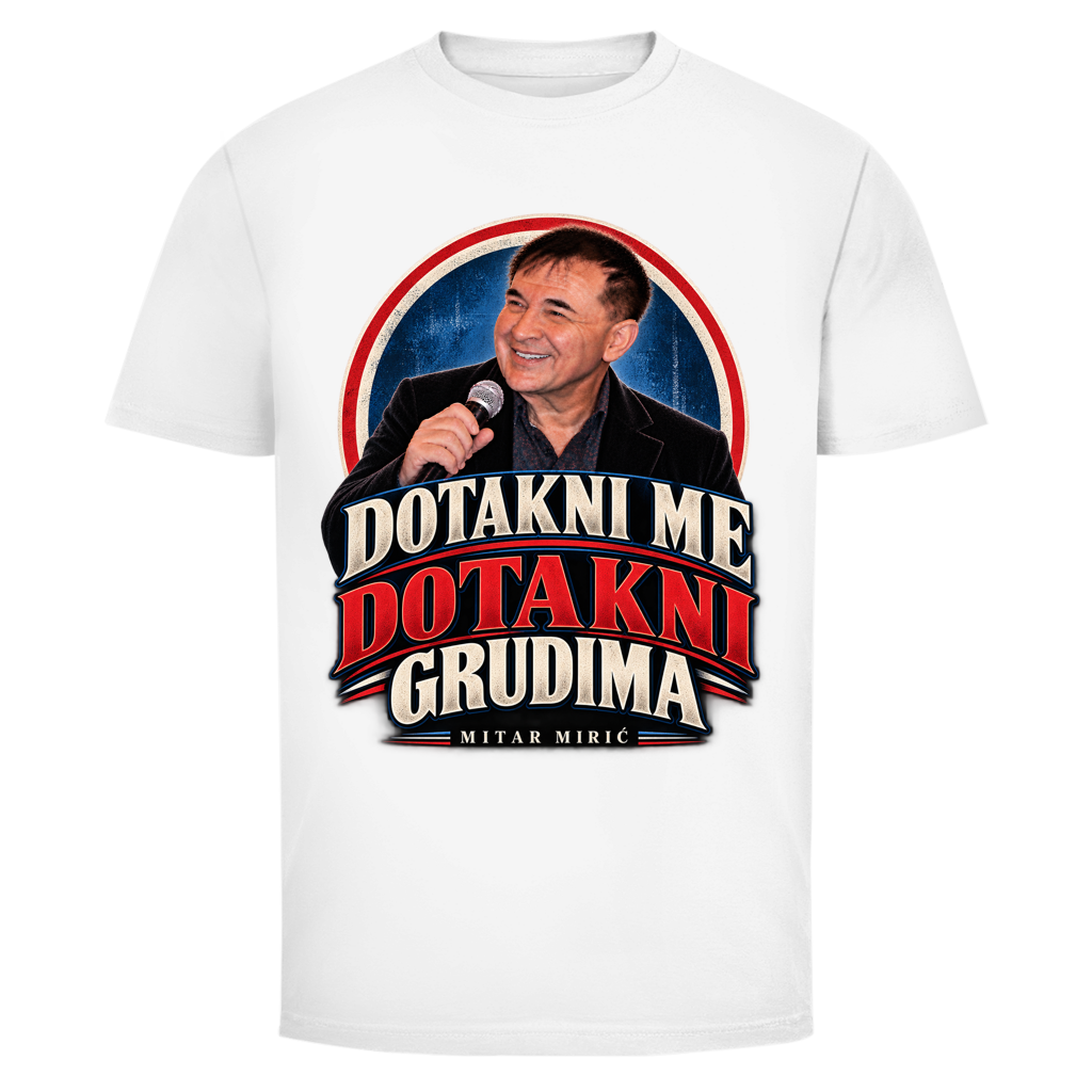 Herren T-Shirt Dotakni me Mitar Miric