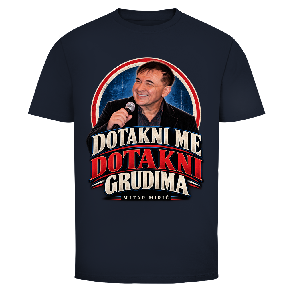 Herren T-Shirt Dotakni me Mitar Miric