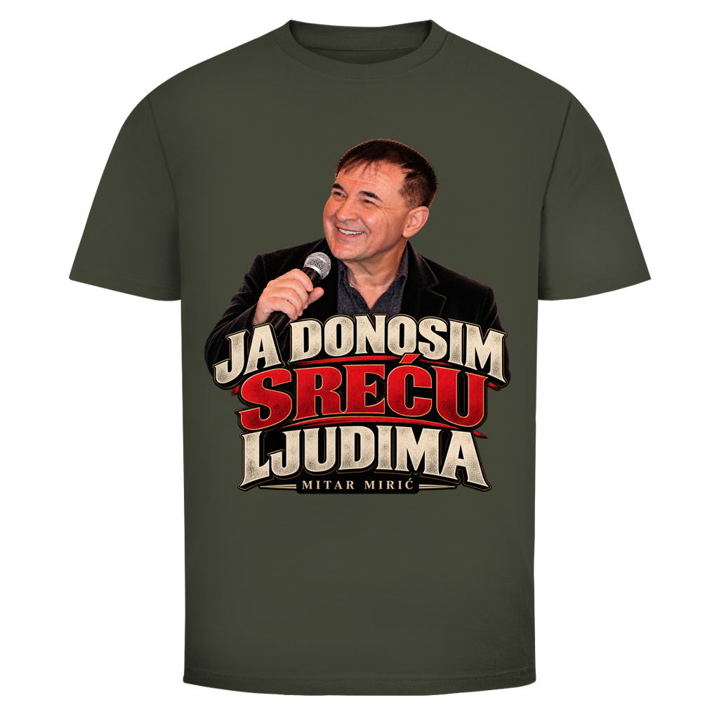 Herren T-Shirt  Mitar Miric Ja donosim srecu ljudima