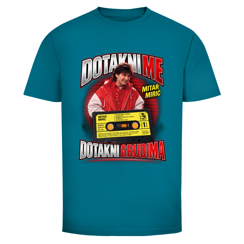 Herren T-Shirt  Mitar Mirić „Dotakni me“ – Balkan Kult T-Shirt