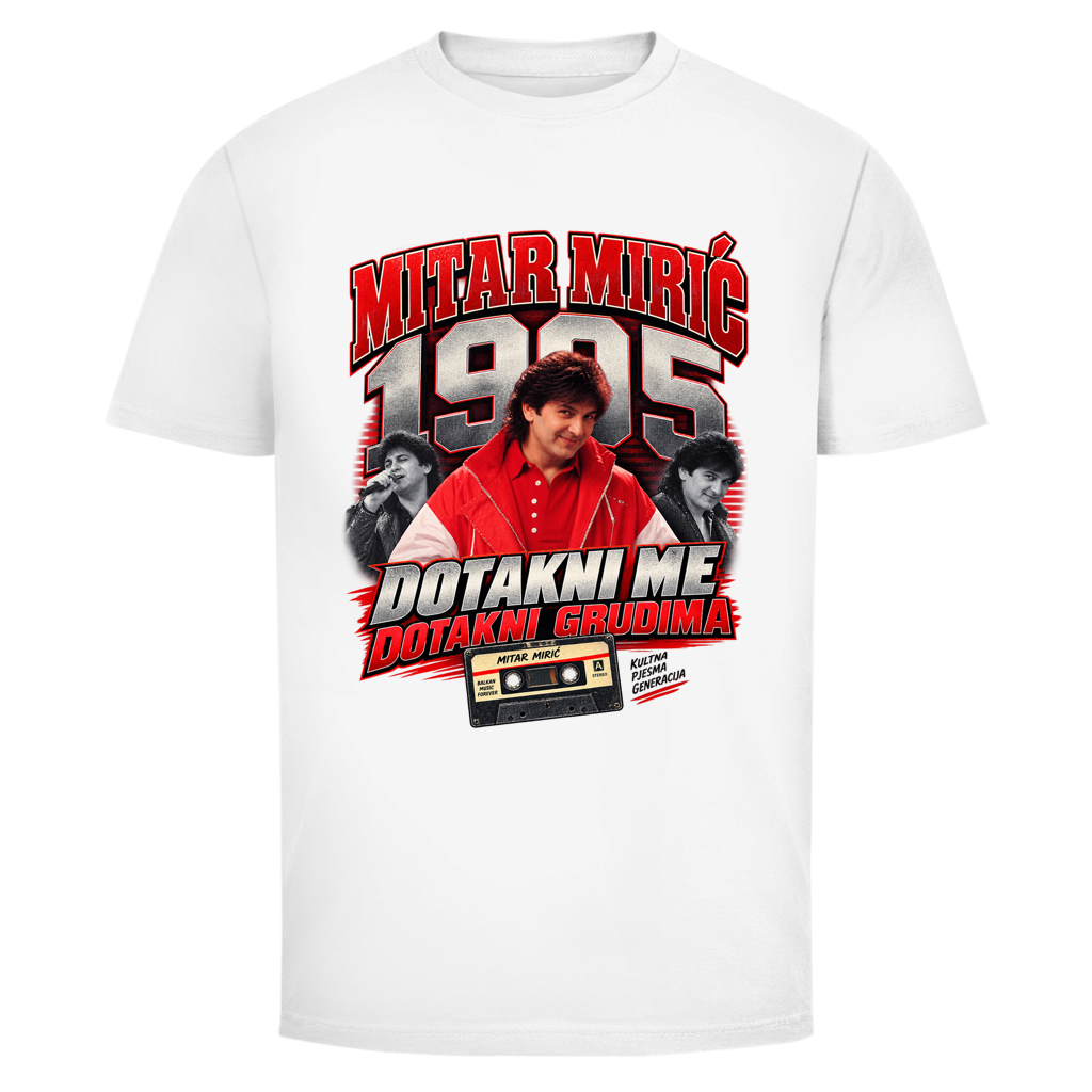 Herren T-Shirt  Mitar Mirić „Dotakni me“  1995 | Balkan Kult Shirt Rot