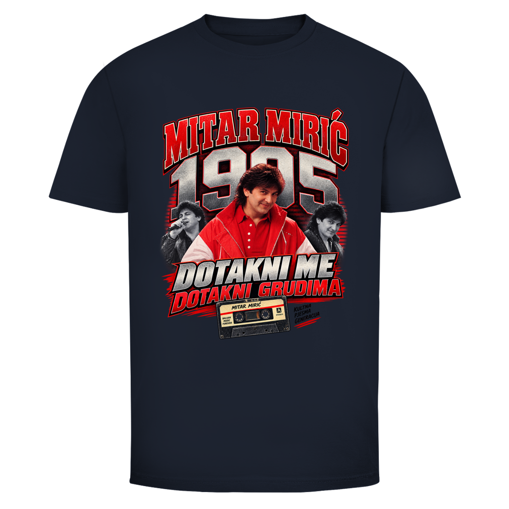 Herren T-Shirt  Mitar Mirić „Dotakni me“  1995 | Balkan Kult Shirt Rot