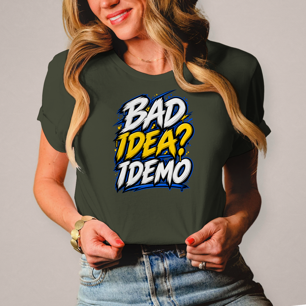 Damen T-Shirt Bad idea idemo
