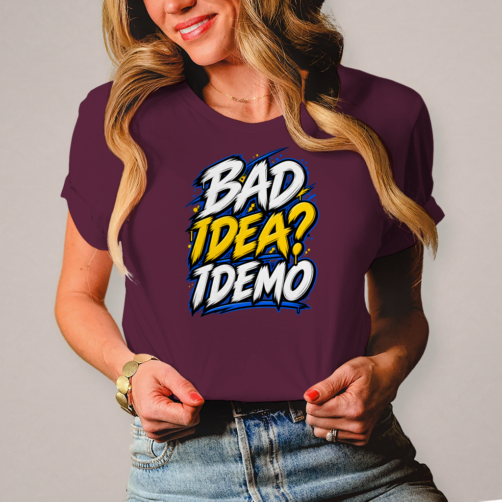 Damen T-Shirt Bad idea idemo
