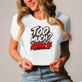 Damen T-Shirt Too much navikni se