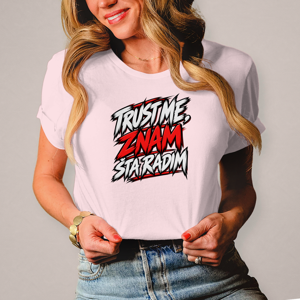 Damen T-Shirt Trust me znam sta radim