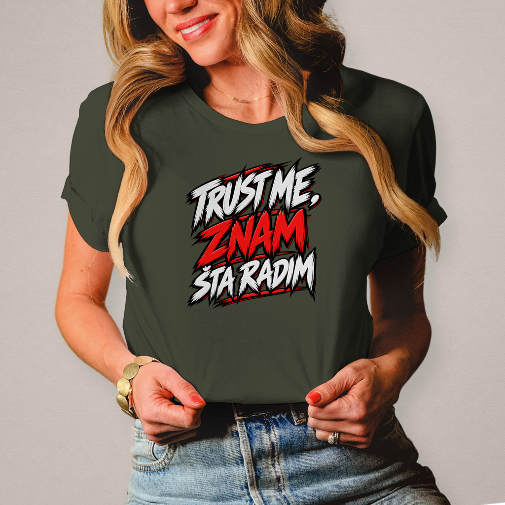 Damen T-Shirt Trust me znam sta radim