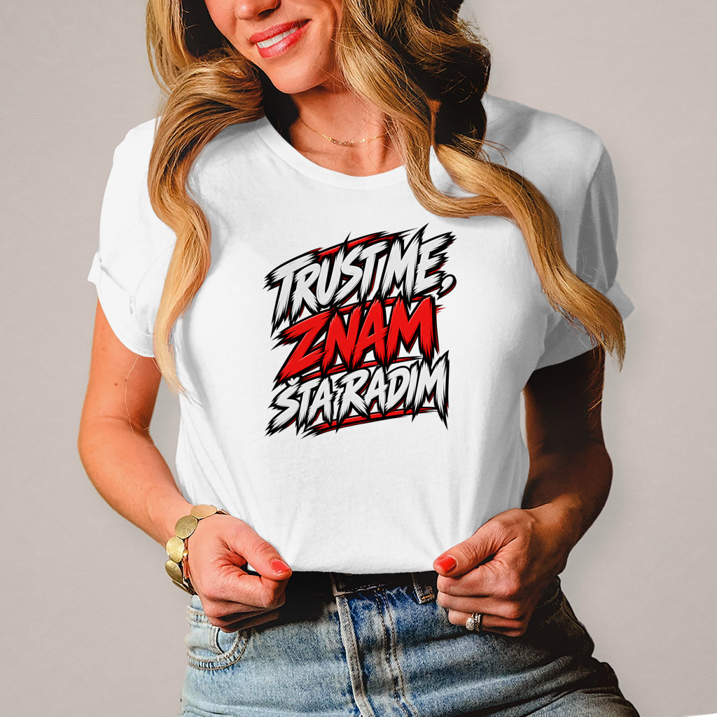 Damen T-Shirt Trust me znam sta radim