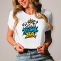 Damen T-Shirt Do not test me