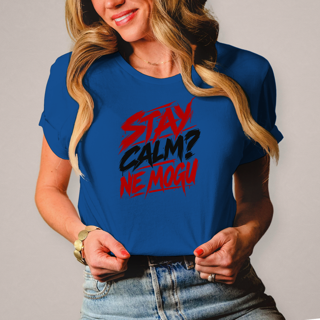 Damen T-Shirt Stay calm ne mogu
