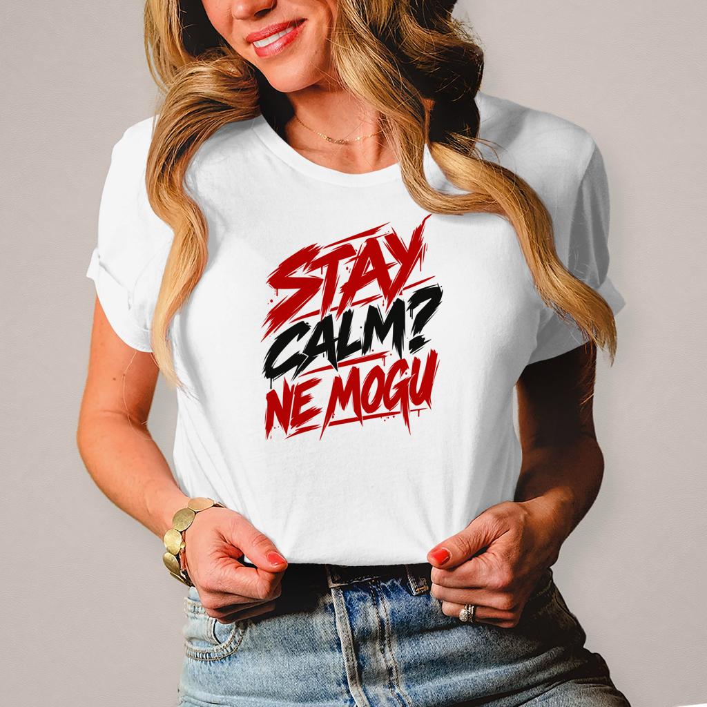 Damen T-Shirt Stay calm ne mogu