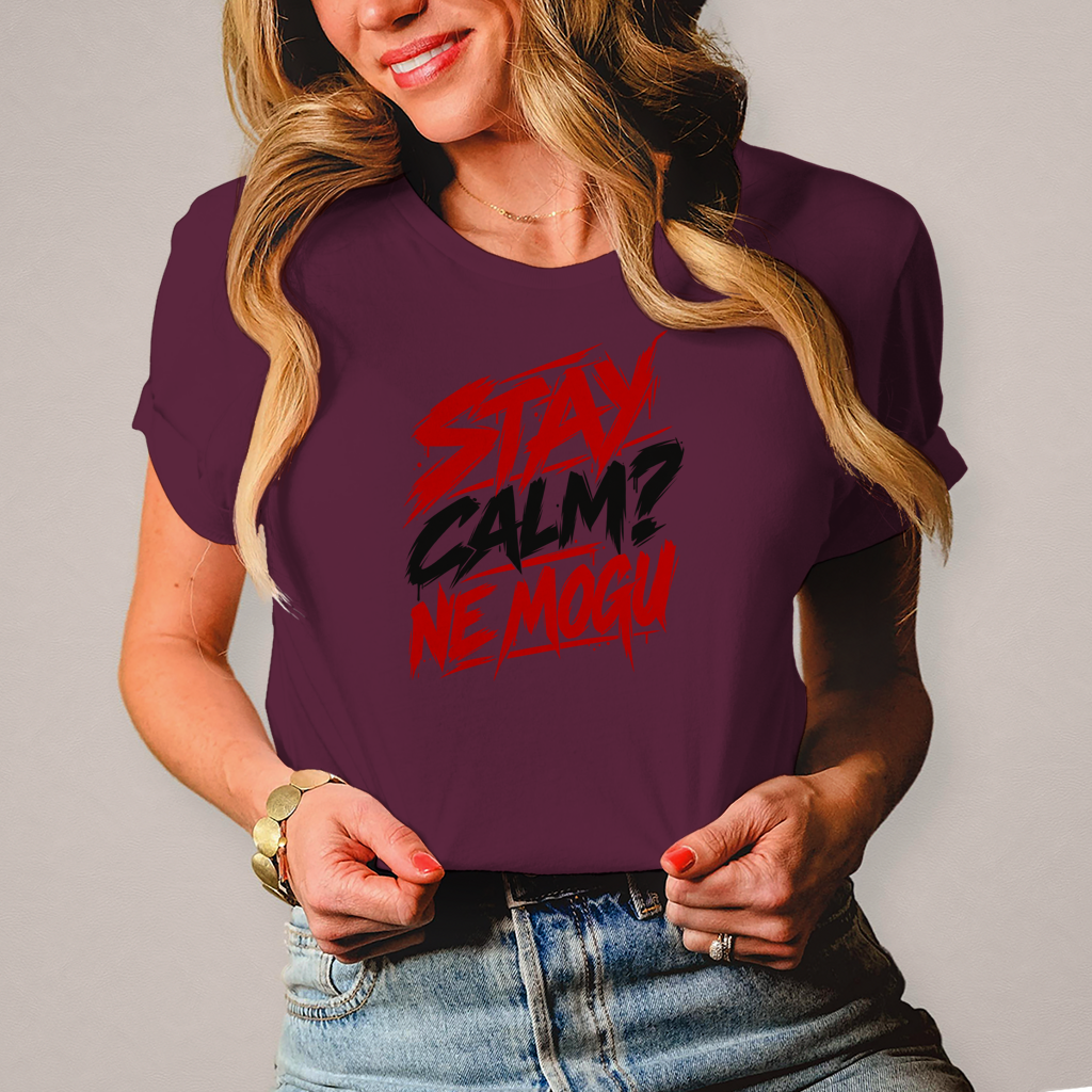 Damen T-Shirt Stay calm ne mogu