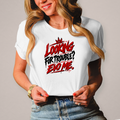 Damen T-Shirt Looking for trouble