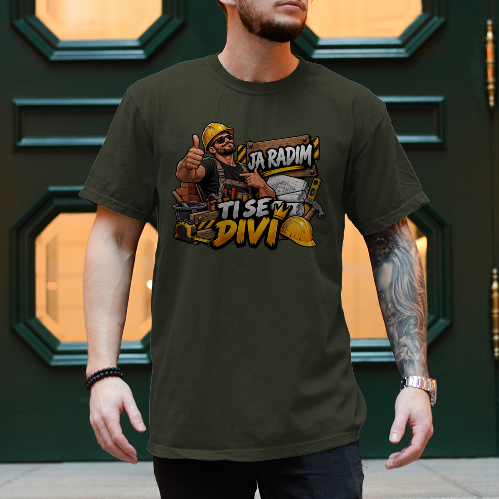 Herren T-Shirt Bauarbeiter – Ja radim, ti se divi